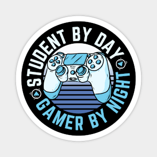 Student By Day Gamer by Night Cool Gaming Magnet